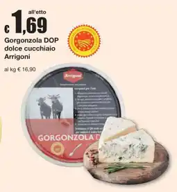 Sì con te Gorgonzola DOP dolce cucchiaio Arrigoni offerta