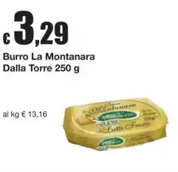 Sì con te Burro La Montanara Dalla Torre offerta