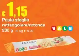 Sì con te Pasta sfoglia rettangolare/rotonda offerta
