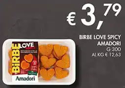 Coal Birbe love spicy AMADORI offerta