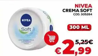 Conforama Nivea crema soft offerta