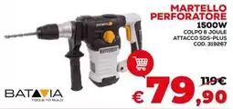 Conforama BATAVIA MARTELLO PERFORATORE 1500W offerta