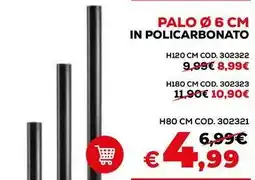 Conforama Palo in policarbonato offerta