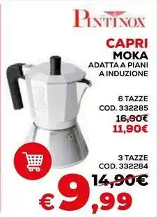 Conforama Pintinox capri moka adatta a piani a induzione offerta