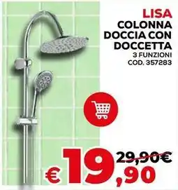 Conforama Lisa colonna doccia con doccetta offerta