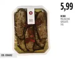 Carico Cash & Carry DI DIO Melanzane grigliate offerta
