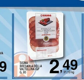 Sigma Bresaola offerta