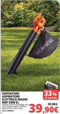 Brico Io Soffiatore aspiratore elettrico maori MSF 3300 EL offerta