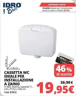 Brico Io Idro brie cassetta WC ideale per installazione a zaino offerta