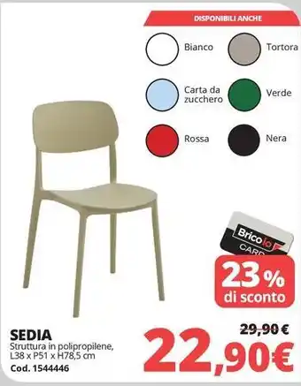 Brico Io Sedia offerta