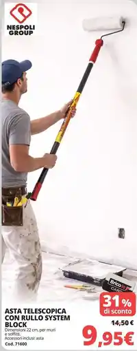 Brico Io NESPOLI GROUP Asta telescopica con rullo system block offerta