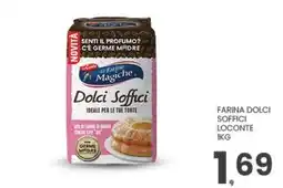 Eurospar Farina dolci soffici loconte offerta