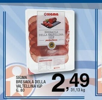 Sigma Bresaola offerta