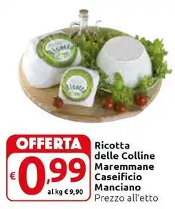 Carrefour Express Ricotta delle Colline Maremmane Caseificio Manciano offerta