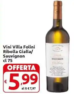 Carrefour Express Vini Villa Folini Ribolla Gialla/ Sauvignon offerta