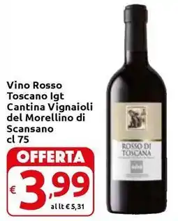 Carrefour Express Vino Rosso Toscano Igt Cantina Vignaioli del Morellino di Scansano offerta