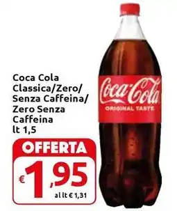 Carrefour Express Coca Cola Classica/ Zero/ Senza Caffeina/ Zero Senza Caffeina offerta
