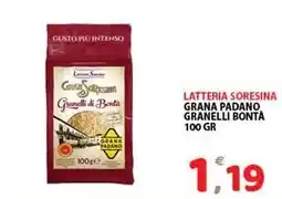 Premium Supermercati Latteria soresina grana padano granelli bonta offerta