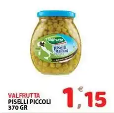 Premium Supermercati Valfrutta piselli piccoli offerta