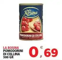 Premium Supermercati La rosina pomodorini di collina offerta