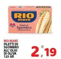 Premium Supermercati Rio mare filetti di sgombro all'olio di oliva offerta