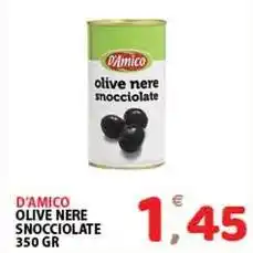 Premium Supermercati D'amico olive nere snocciolate offerta