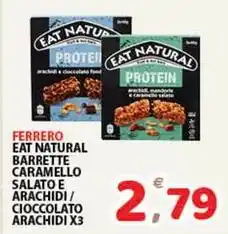 Premium Supermercati Ferrero eat natural barrette caramello salato e arachidi/ cioccolato arachidi x3 offerta