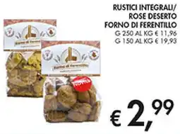 Coal Rustici integrali/ rose deserto FORNO DI FERENTILLO offerta