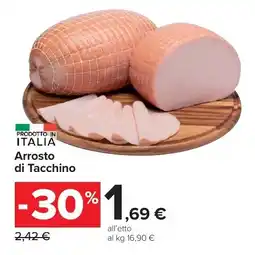 Carrefour Market Arrosto di Tacchino offerta