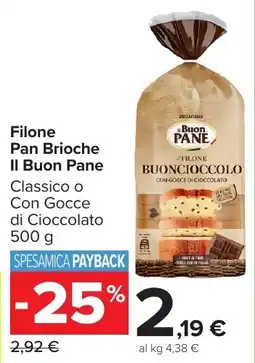 Carrefour Market Filone Pan Brioche Il Buon Pane offerta
