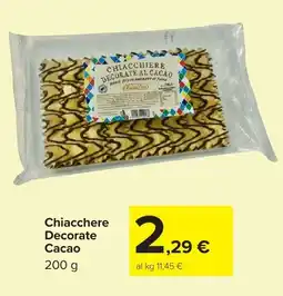 Carrefour Market Chiacchere Decorate Cacao offerta