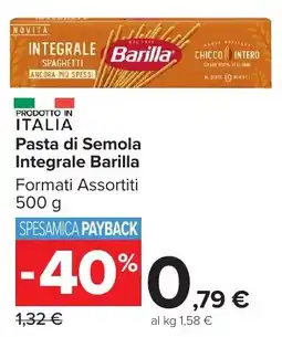 Carrefour Market Pasta di Semola Integrale Barilla offerta