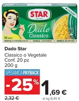 Carrefour Market Dado Star Classico o Vegetale offerta