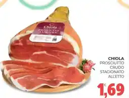 Eté Chiola prosciutto crudo stagionato all'etto offerta