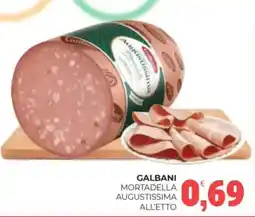 Eté Galbani mortadella augustissima all'etto offerta