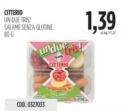 Carico Cash & Carry Citterio un due tris! salame senza glutine offerta