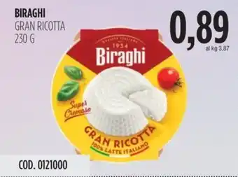 Carico Cash & Carry Biraghi gran ricotta offerta