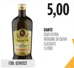 Carico Cash & Carry Dante olio extra vergine di oliva classico offerta