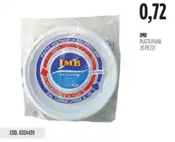 Carico Cash & Carry IMB piatti piani 20 pezzi offerta