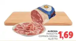 Eté Aurora pancetta coppata grossa all'etto offerta