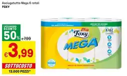 Iper La Grande Asciugatutto Mega 6 rotoli FOXY offerta
