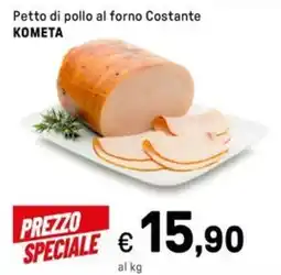 Iper La Grande Petto di pollo al forno Costante KOMETA offerta