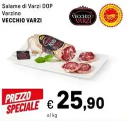 Iper La Grande Salame di Varzi DOP Varzino VECCHIO VARZI offerta