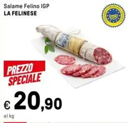 Iper La Grande Salame Felino IGP LA FELINESE offerta