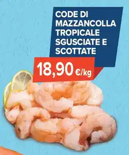 Sapore di Mare Code di mazzancolla tropicale sgusciate e scottate offerta