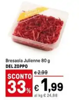 Iper La Grande Bresaola Julienne DEL ZOPPO offerta