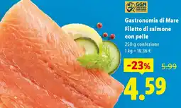 Lidl Gastronomia di Mare Filetto di salmone con pelle offerta