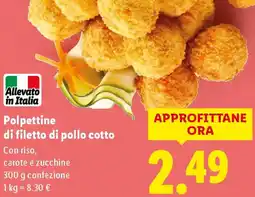 Lidl Polpettine di filetto di pollo cotto offerta