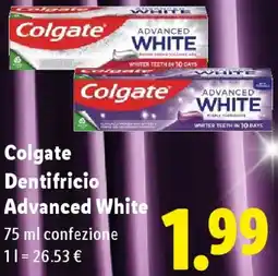 Lidl Colgate Dentifricio Advanced White offerta