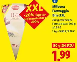 Lidl Milbona Formaggio Brie XXL offerta